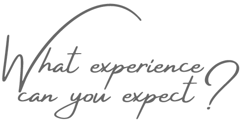 What experience can you expect?